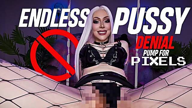 Endless Pussy Denial - Pump For Pixels